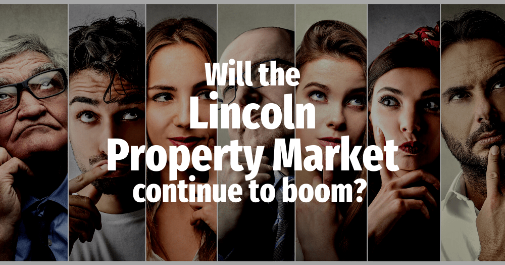 Will the Lincoln Property Market Continue to Boom?