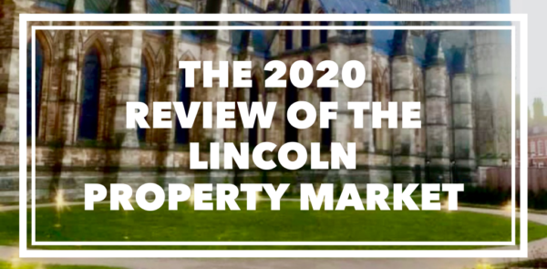 The 2020 Review of the Lincoln Property Market