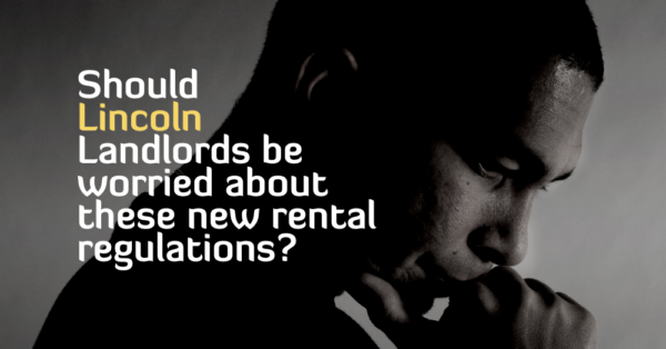 Should Lincoln Landlords Be Worried About New Rental EPC Regulations?