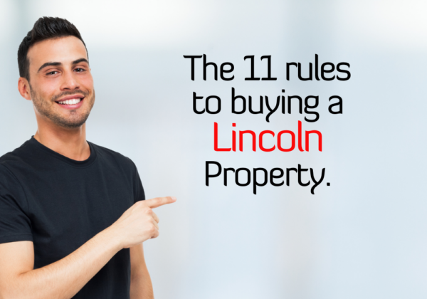 My 11 Rules to Buying a Lincoln Property