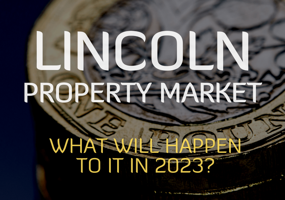 What Will Happen to the Lincoln Property Market in 2023?