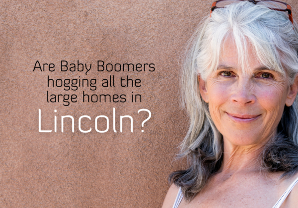 LINCOLN BABY BOOMERS AND THEIR 684 SPARE “SPARE” BEDROOMS