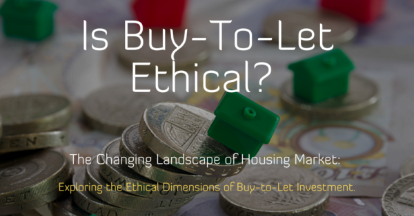 The Changing Landscape of Lincoln’s Housing Market: Exploring the Ethical Dimensions of Buy-to-Let Investment