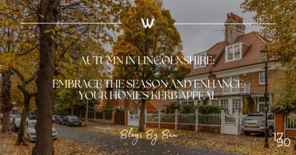 Autumn in Lincolnshire: Embrace the Season and Enhance Your Home's Kerb Appeal