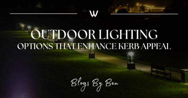 Outdoor Lighting Options That Enhance Kerb Appeal