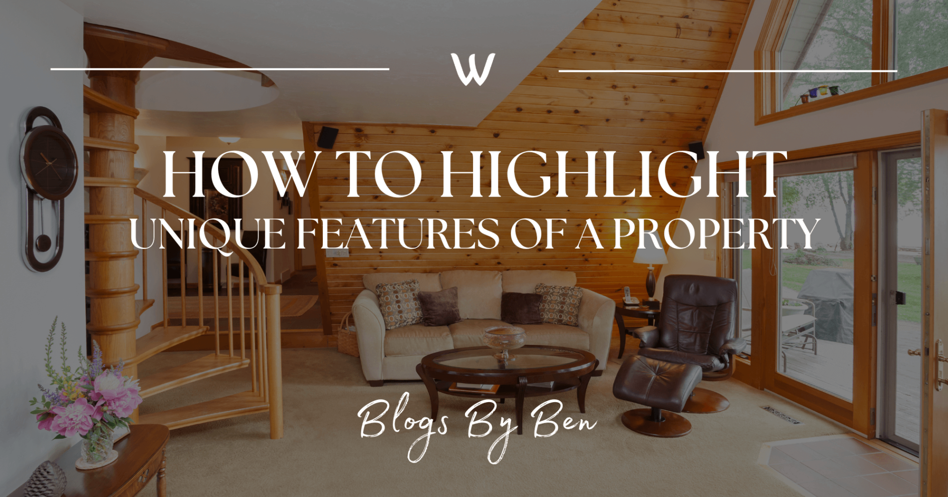 Property Descriptions – How to Highlight Unique Features