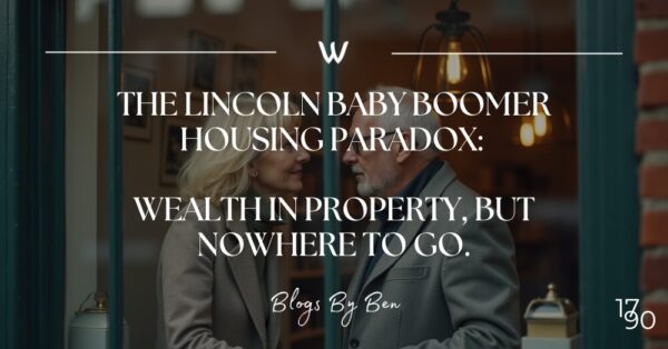 The Lincoln Baby Boomer Housing Paradox:  Wealth in Property, But Nowhere to Go