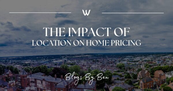 The Impact of Location on Home Pricing